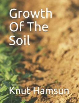 Growth of the Soil