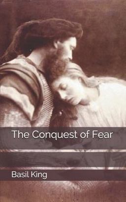 The Conquest of Fear