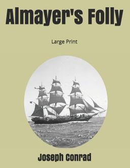 Almayer's Folly: Large Print
