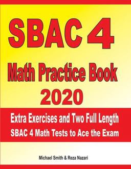 SBAC 4 Math Practice Book 2020