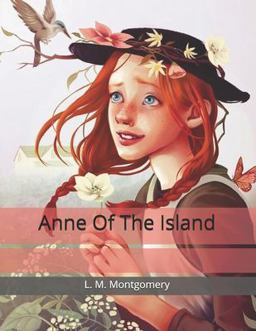 Anne of the Island: Large Print