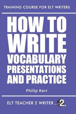 How to Write Vocabulary Presentations and Practice