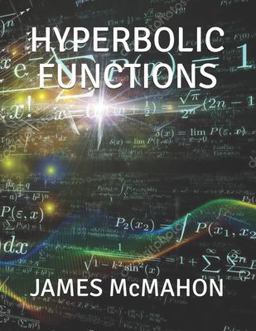 Hyperbolic Functions Hyperbolic Functions