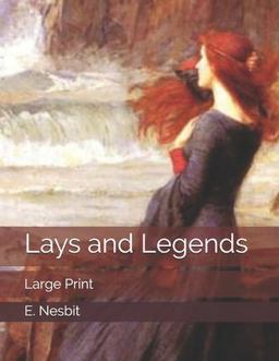 Lays and Legends: Large Print