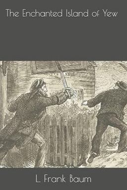 The Enchanted Island of Yew