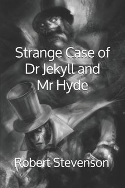 Strange Case of Dr Jekyll and Mr Hyde