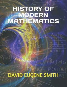 History of Modern Mathematics