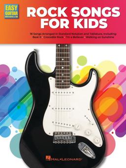 Rock Guitar Songs for Kids: Easy Guitar with Notes and Tab Songbook