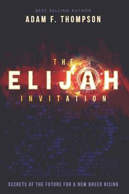 The Elijah Invitation