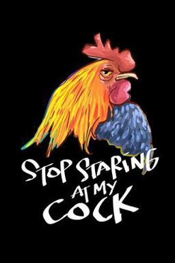 Stop Staring at My Cock