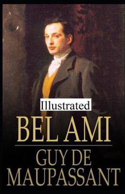 Bel-Ami Illustrated