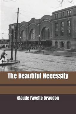 The Beautiful Necessity