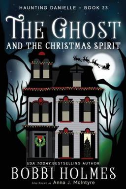 The Ghost and the Christmas Spirit The Ghost and the Christmas Spirit