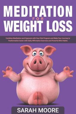 Meditation for Weight Loss