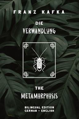 Die Verwandlung / the Metamorphosis