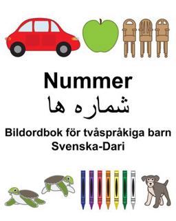 Svenska-Dari Nummer/شماره ها Bildordbok F�r Tv�spr�kiga Barn
