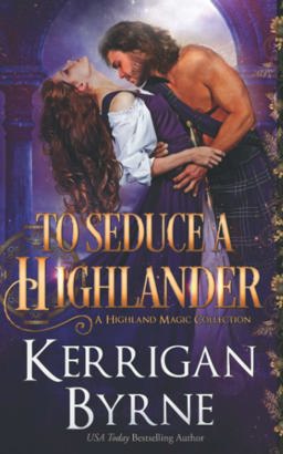 To Seduce a Highlander To Seduce a Highlander