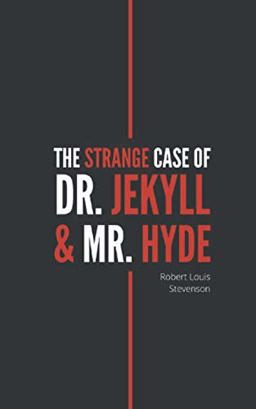 Strange Case of Dr. Jekyll and Mr. Hyde  9781713326472 Front Cover