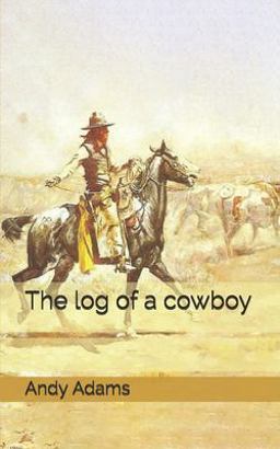 The Log of a Cowboy