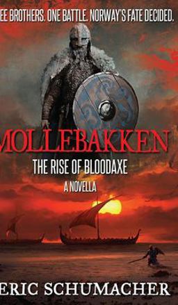 Mollebakken - a Viking Age Novella Mollebakken - a Viking Age Novella