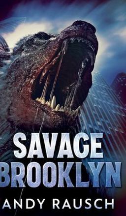 Savage Brooklyn