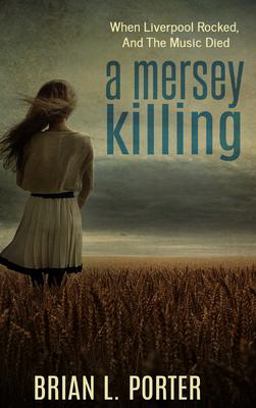 A Mersey Killing (Mersey Murder Mysteries Book 1) A Mersey Killing (Mersey Murder Mysteries Book 1)