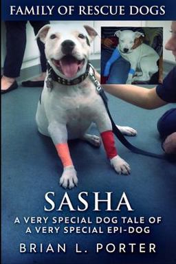 Sasha (Family of Rescue Dogs Book 1) Sasha (Family of Rescue Dogs Book 1)