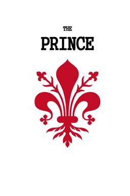 Niccolo Machiavelli. the Prince. (Illustrated Edition) Niccolo Machiavelli. the Prince. (Illustrated Edition)