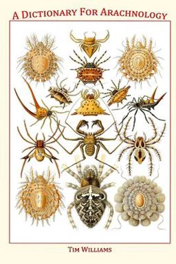 A Dictionary for Arachnology A Dictionary for Arachnology