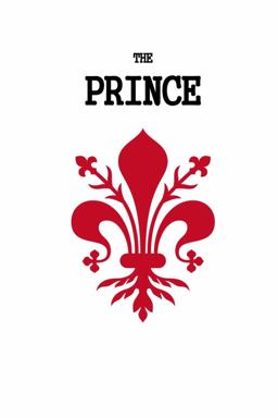 Niccolo Machiavelli. the Prince. (Illustrated Edition) Niccolo Machiavelli. the Prince. (Illustrated Edition)