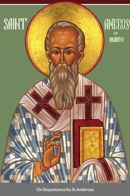 On Repentance by St Ambrose