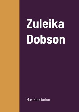 Zuleika Dobson
