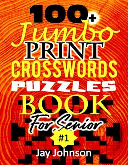 100+ Jumbo CROSSWORD Puzzle Book for Seniors