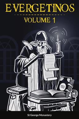 Evergetinos Volume 1
