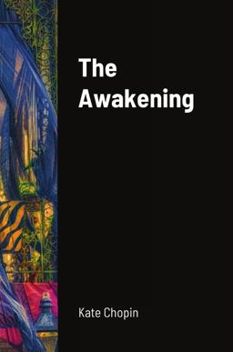 The Awakening