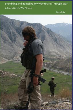 Stumbling and Bumbling My Way to and Through War Stumbling and Bumbling My Way to and Through War