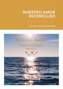Nuestro Amor Inconcluso