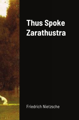 Thus Spoke Zarathustra