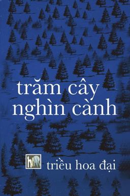 Tram Cay Nghin Canh Hard Cover - Phong Van 2020 9781716914539 Front Cover