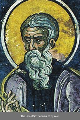 The Life of St Theodore of Sykeon