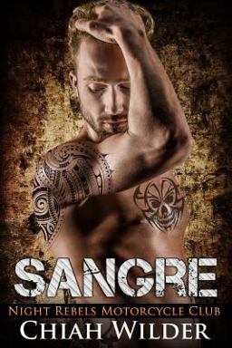 SANGRE: Night Rebels Motorcycle Club
