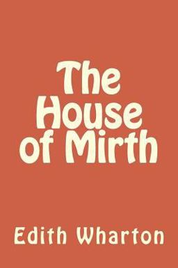 The House of Mirth
