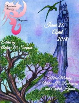 Fantasia Divinity Magazine: Issue 21, April 2018