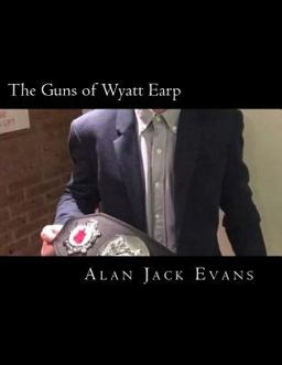 The Guns of Wyatt Earp