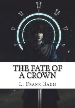 The Fate of a Crown