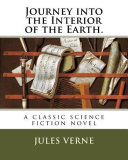 Journey into the Interior of the Earth