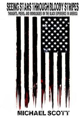 Seeing Stars Through Bloody Stripes