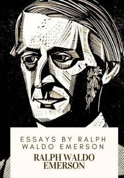 Essays by Ralph Waldo Emerson
