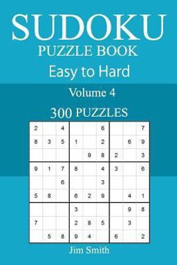 300 Easy to Hard Sudoku Puzzle Book