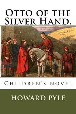 Otto of the Silver Hand